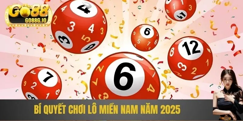 Bí quyết chơi lô miền nam năm 2025