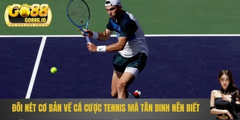 Đôi nét về cá cược tennis