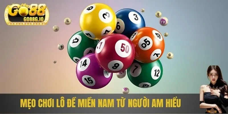 Mẹo chơi lô đề miền nam từ người am hiểu